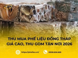 Thanh lý nhà xưởng: Gọi ngay thu mua phế liệu Đồng Tháp