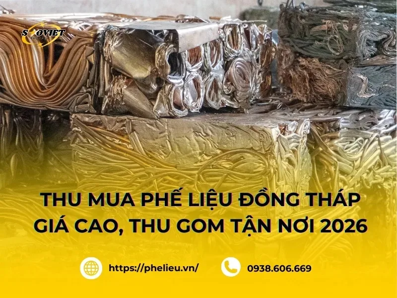 Thanh lý nhà xưởng: Gọi ngay thu mua phế liệu Đồng Tháp